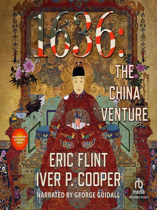 Title details for 1636: The China Venture by Eric Flint - Wait list